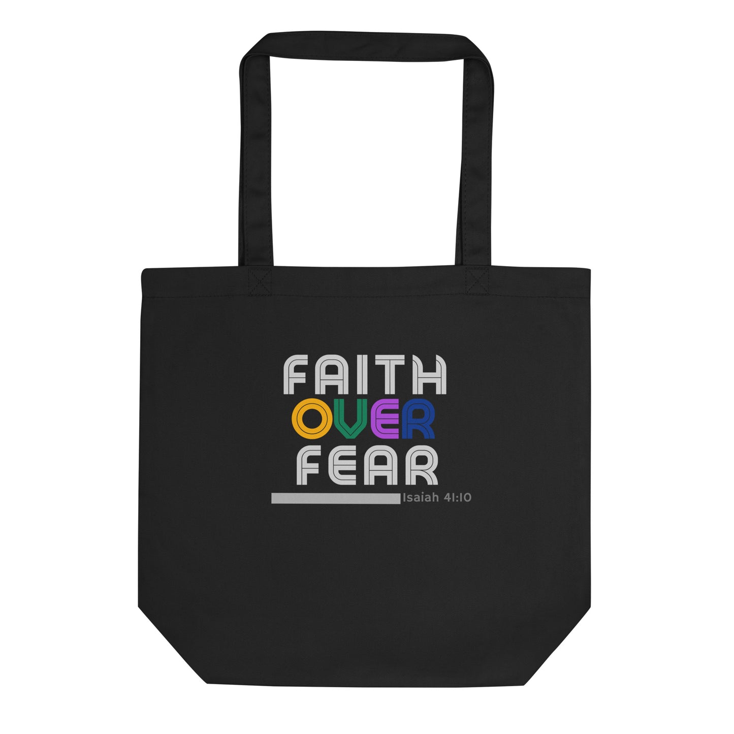 Black Eco Tote bag with Faith Over Fear print by Melanin Elevation – lightweight, organic cotton, sustainable lifestyle accessory