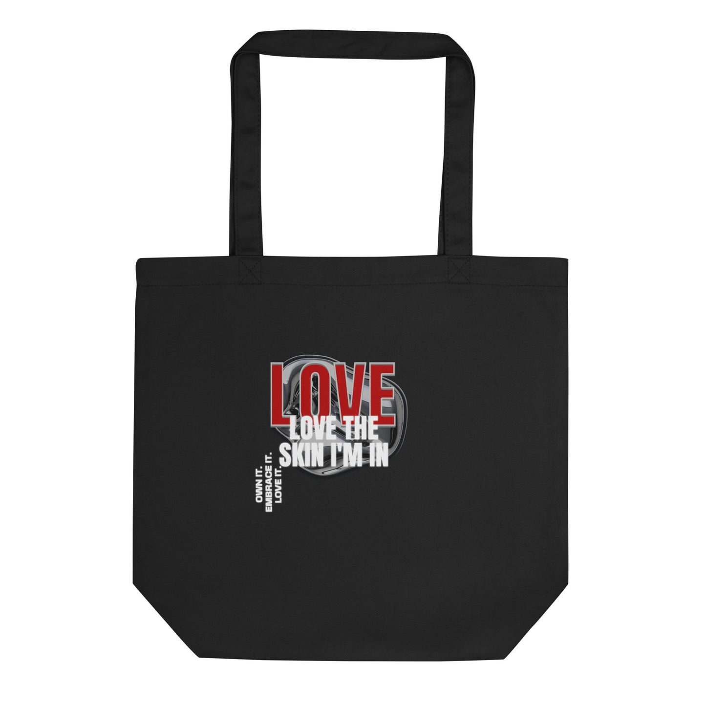 Black Eco Tote bag with Love the Skin I’m In print by Melanin Elevation – lightweight, organic cotton, sustainable lifestyle accessory
