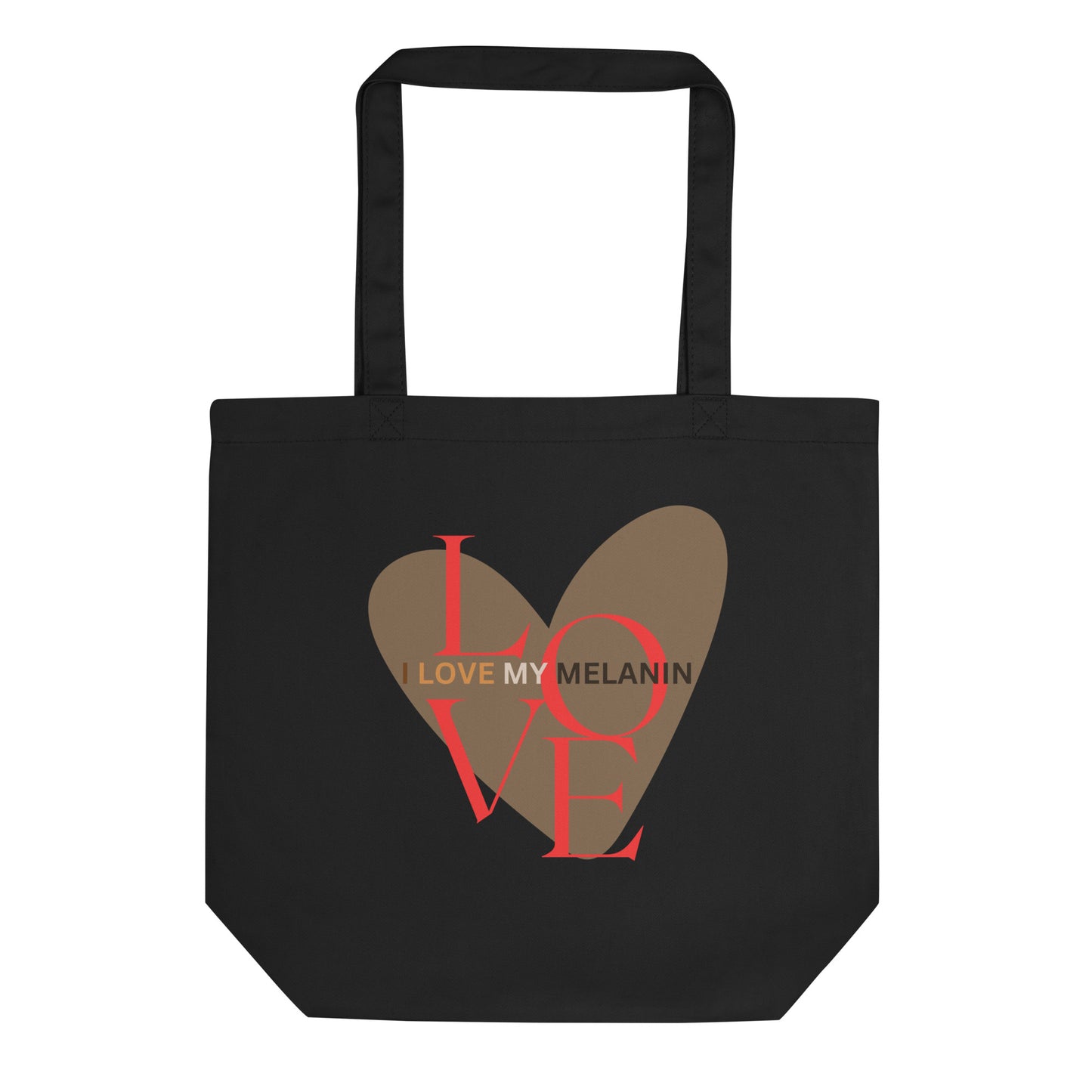 Black Eco Tote bag with I love My Melanin print by Melanin Elevation – lightweight, organic cotton, sustainable lifestyle accessory