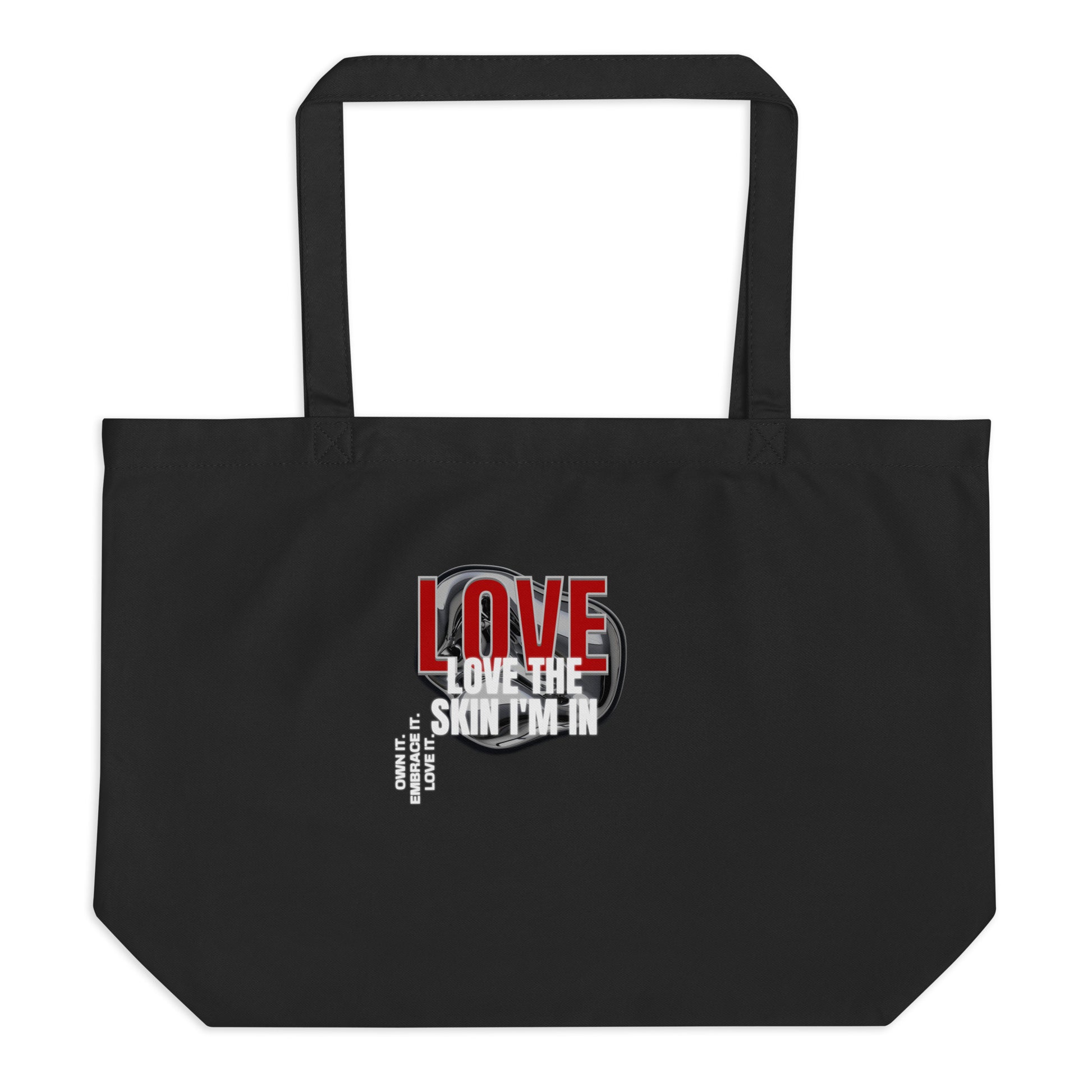 Black Large Organic Tote bag with Love the Skin I’m In print by Melanin Elevation – eco-friendly, durable, daily essentials.