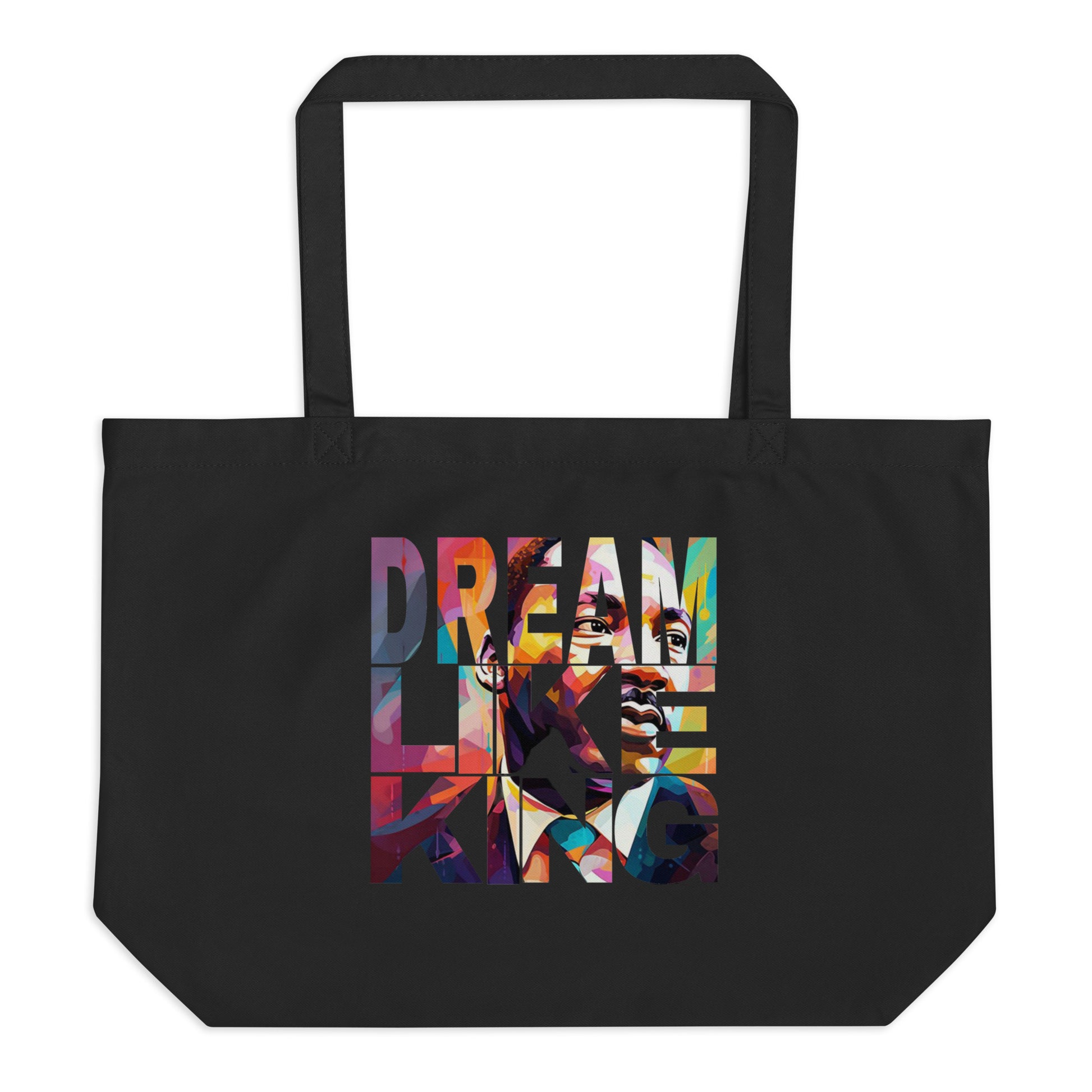 black Large Organic Tote bag with Dream Like King print by Melanin Elevation – eco-friendly, durable, daily essentials