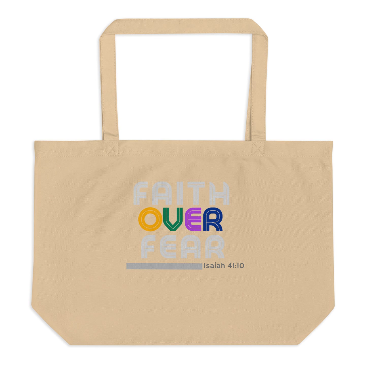 Large Beige Organic Tote bag with Faith Over Fear print by Melanin Elevation – eco-friendly, durable, daily essentials.