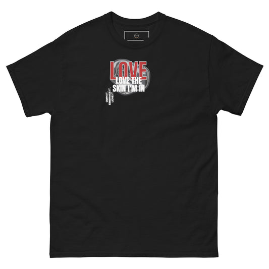 Black unisex t-shirt with bold red and white lettering that reads “Love the Skin I’m In.”