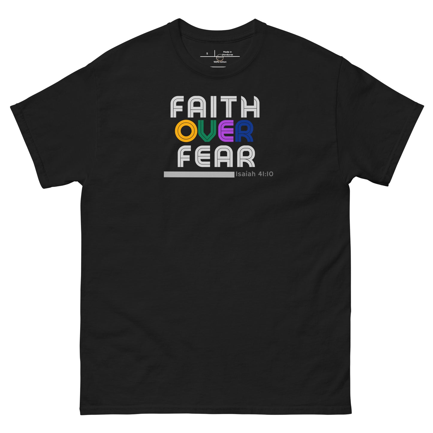 Black unisex t-shirt with “Faith Over Fear” design