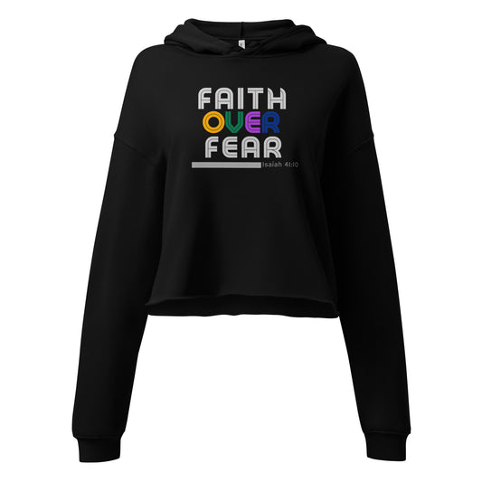 Black “Faith Over Fear” cropped hoodie, soft and cozy Christian streetwear, faith-based fashion for women.