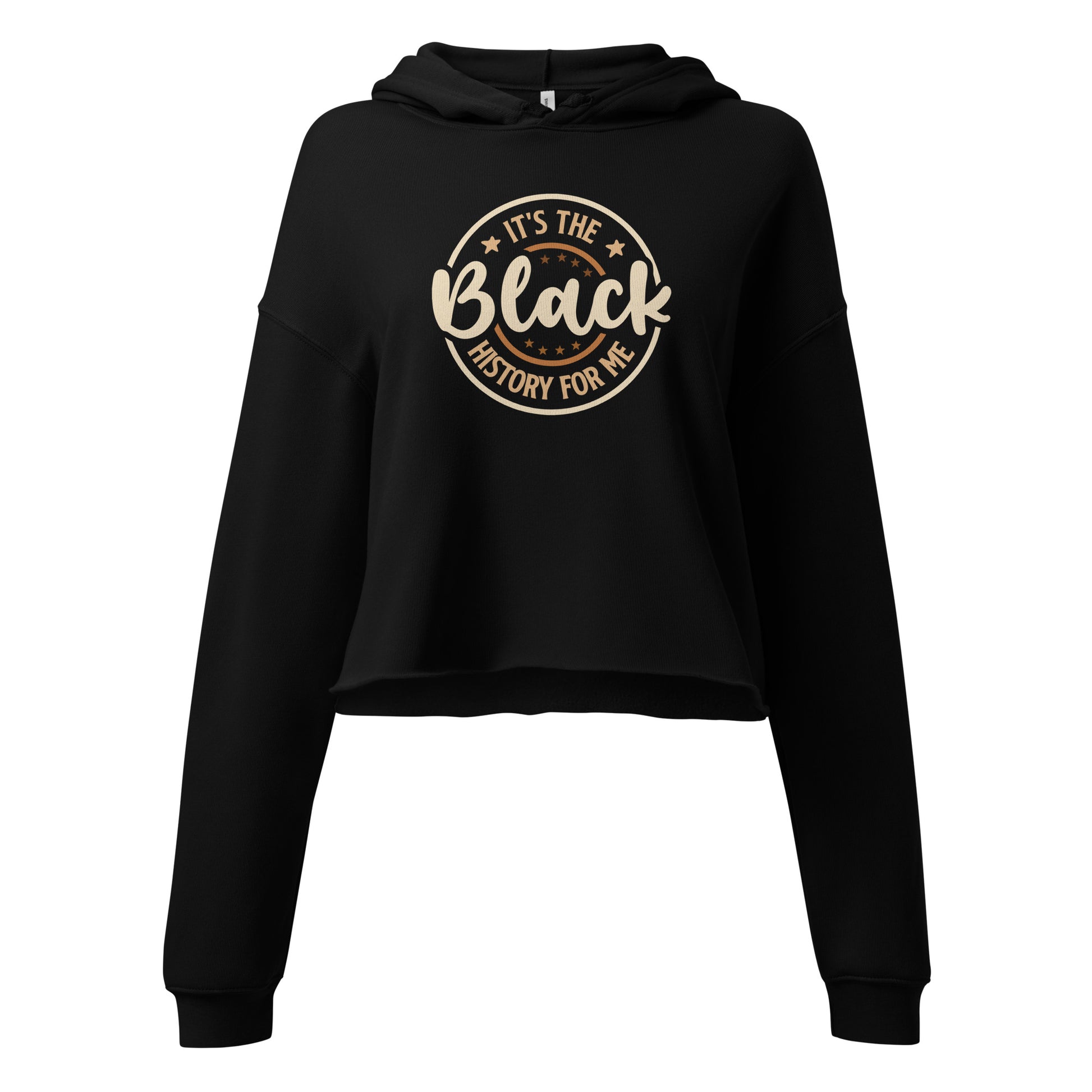 Black “It’s The Black History For Me” cropped hoodie celebrating heritage and Black excellence.