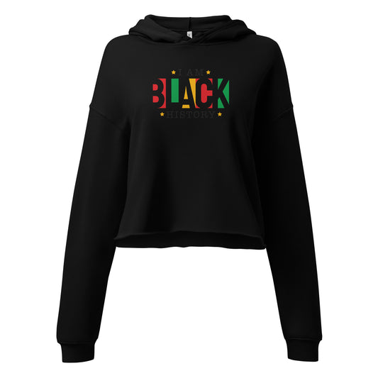 Black “I Am Black History” cropped hoodie representing heritage and cultural empowerment.