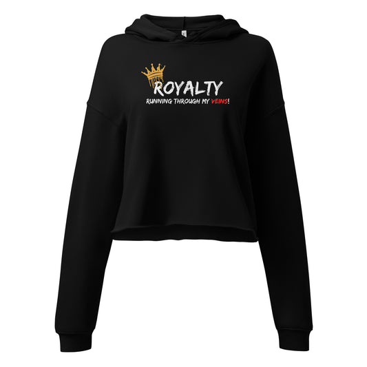 Black “Royalty Running Through My Veins” cropped hoodie celebrating heritage and cultural power.