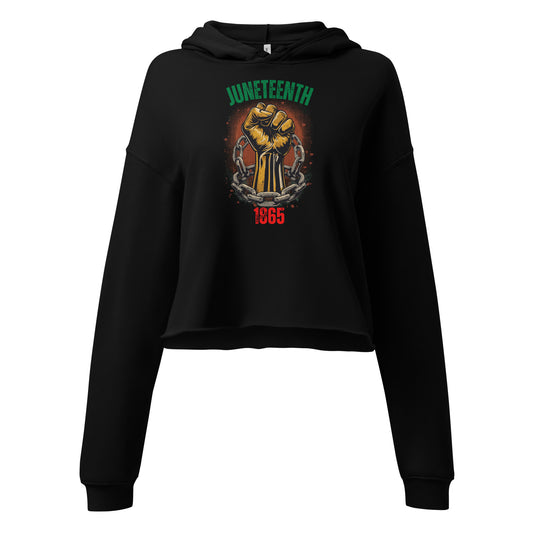 Juneteenth 1865 black cropped hoodie celebrating Black history, freedom, and cultural pride